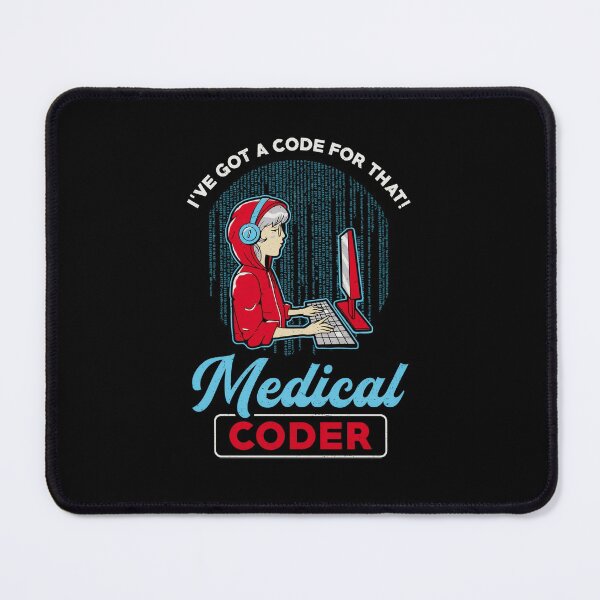 Item preview, Funny Works Coding ICD Assistant I_ve Got A Code For That Medical Coder designed and sold by CHTankdesign.