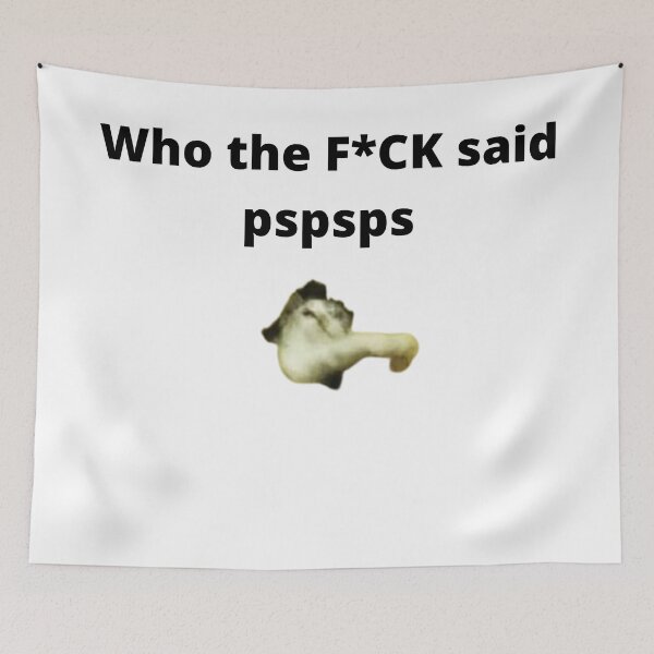 Item preview, who the f**k said pspsps designed and sold by jassine11.