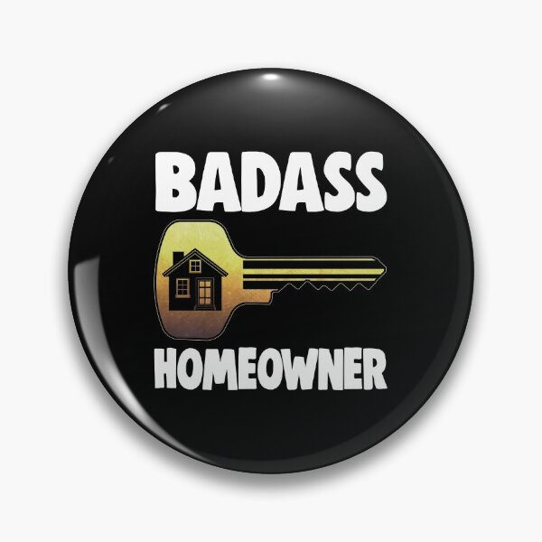 Item preview, Badass Homeowner designed and sold by Bendthetrend.