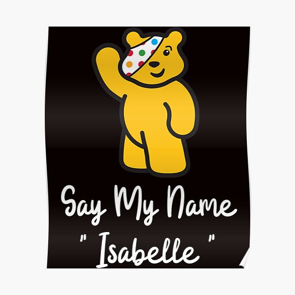 "Children In Need Pudsey Bear " Poster for Sale by BilaVorona2B Redbubble