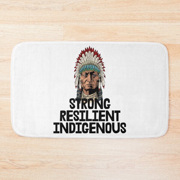 Item preview, Strong Resilient Indigenous designed and sold by Bendthetrend.