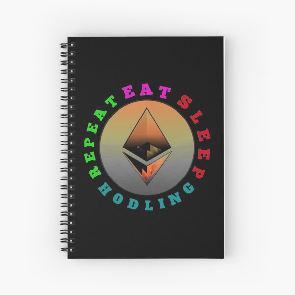 Item preview, EAT SLEEP HODLING REPEAT - Buy And Hodl ETH designed and sold by Delandor.