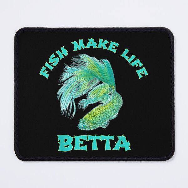 Item preview, Fish Make Life Betta - Funny Fish Lover designed and sold by Zyphrost ★★★★★ (✔).