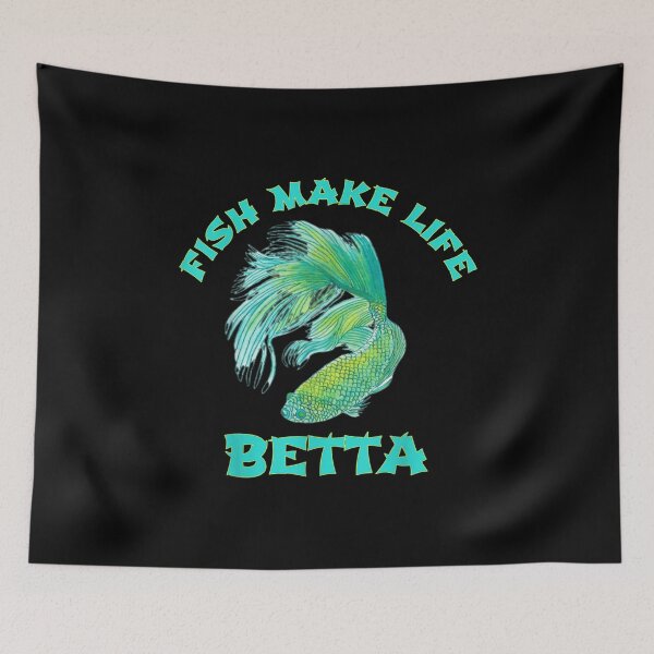 Item preview, Fish Make Life Betta - Funny Fish Lover designed and sold by Zyphrost ★★★★★ (✔).