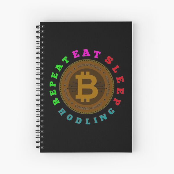 Item preview, EAT SLEEP HODLING REPEAT - Buy And Hodl BTC designed and sold by Delandor.