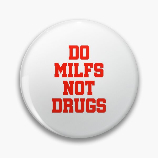 Artikelvorschau, Don't Do Drugs - Do Milfs Not Drugs Autoaufkleber, lustige Milf-Liebhaber entworfen und verkauft von Tallys-Apparel.