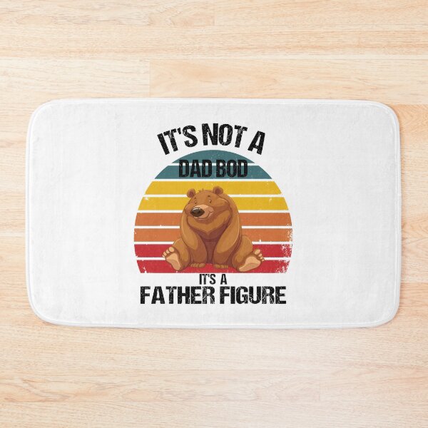 Item preview, It's Not A Dad Bod It's A Father Figure designed and sold by Beinfashion.