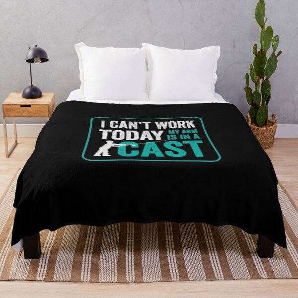 Item preview, I can't work today, my arms is in a cast designed and sold by GeeksUnique.