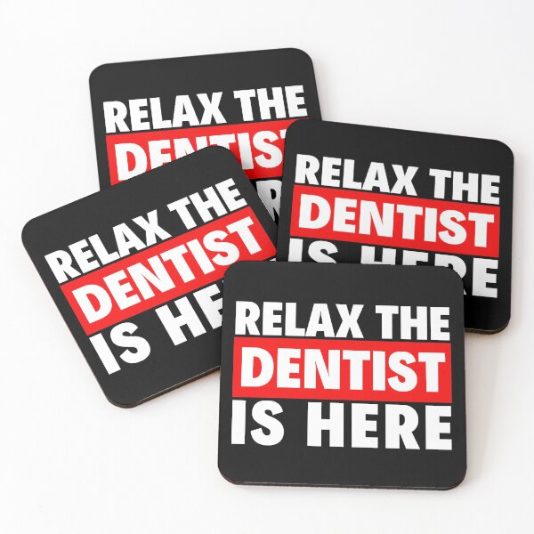 Item preview, relax the dentist is here designed and sold by T-shirtgallery.