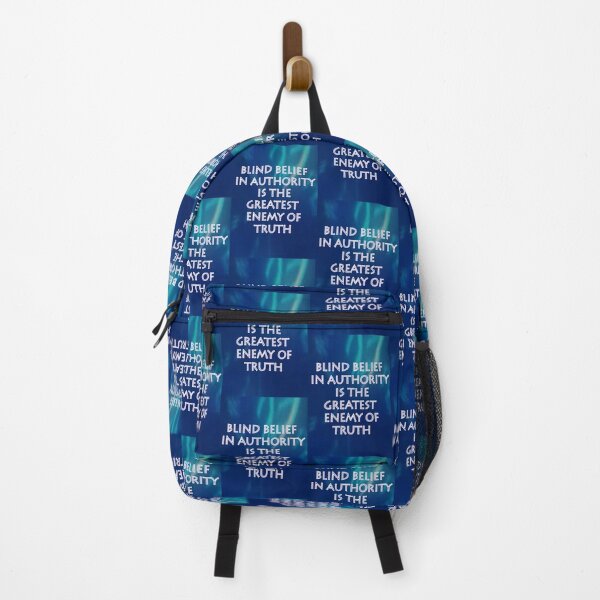 Item preview, BLIND BELIEF IN AUTHORITY IS THE GREATEST ENEMY OF TRUTH designed and sold by CUTESTUFFnow.