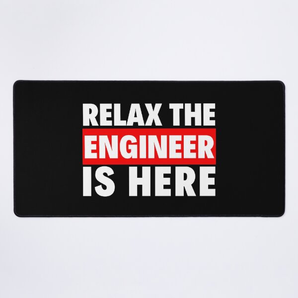 Item preview, relax the engineer is here designed and sold by T-shirtgallery.