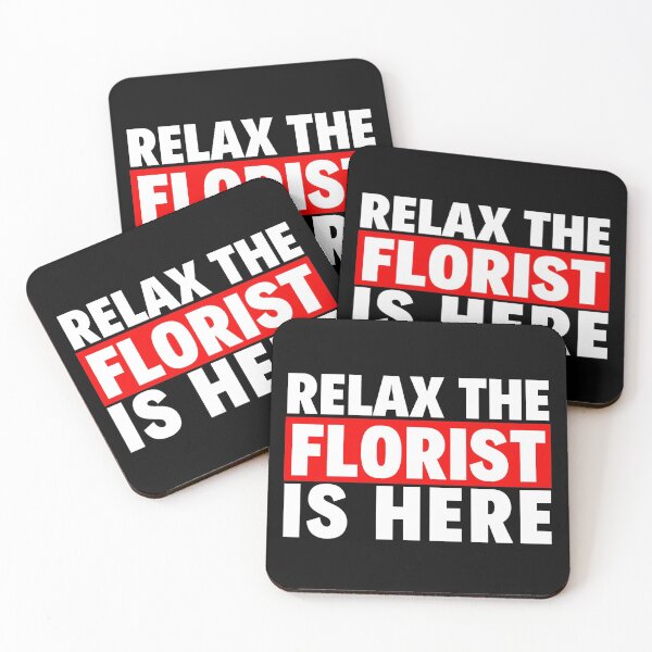Item preview, relax the florist is here designed and sold by T-shirtgallery.