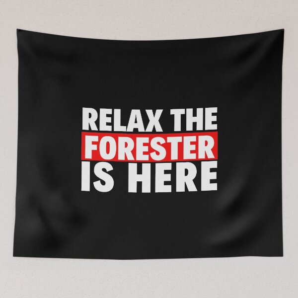 Item preview, relax the forester is here designed and sold by T-shirtgallery.