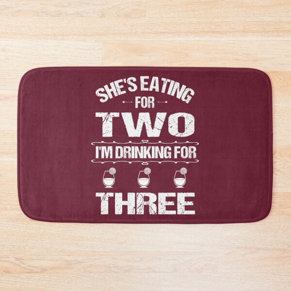 Item preview, She's Eating For Two I'm Drinking For Three, Gift for Pregnancy  designed and sold by Beinfashion.