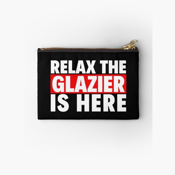 Item preview, relax the glazier is here designed and sold by T-shirtgallery.