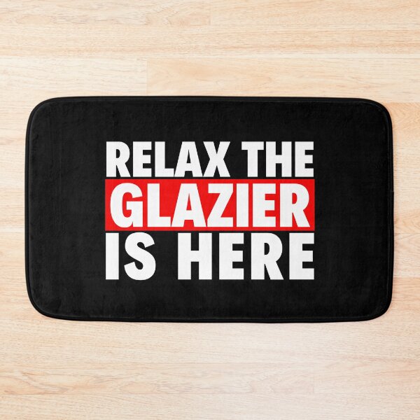 Item preview, relax the glazier is here designed and sold by T-shirtgallery.