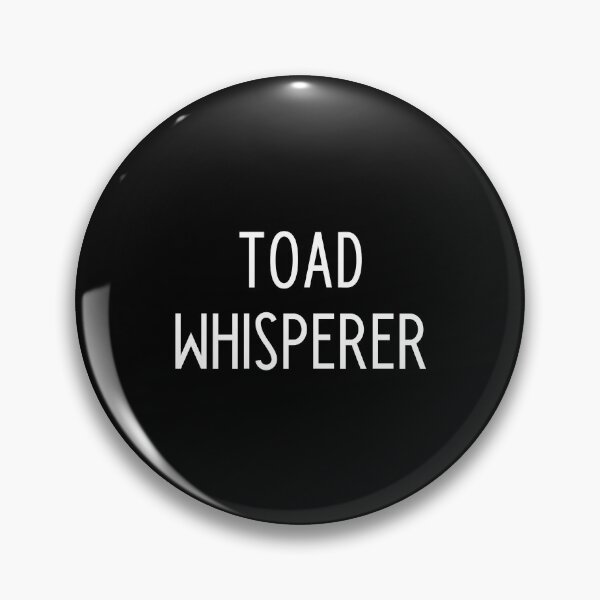 Item preview, Toad Whisperer - funny animals slogan designed and sold by kapotka.