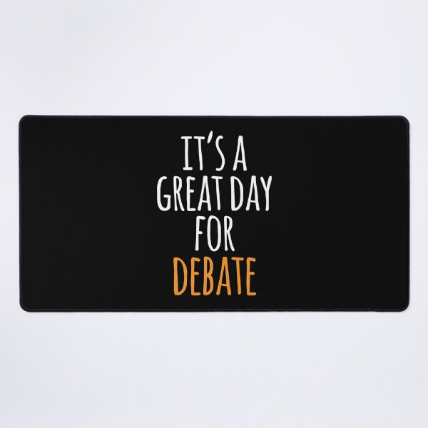 Item preview, It's a Great Day for Debate designed and sold by kindxinn.