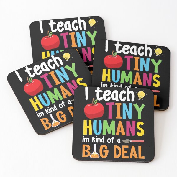 Item preview, I Teach Tiny Humans Teacher Appreciation Back To School designed and sold by GoZayaan.