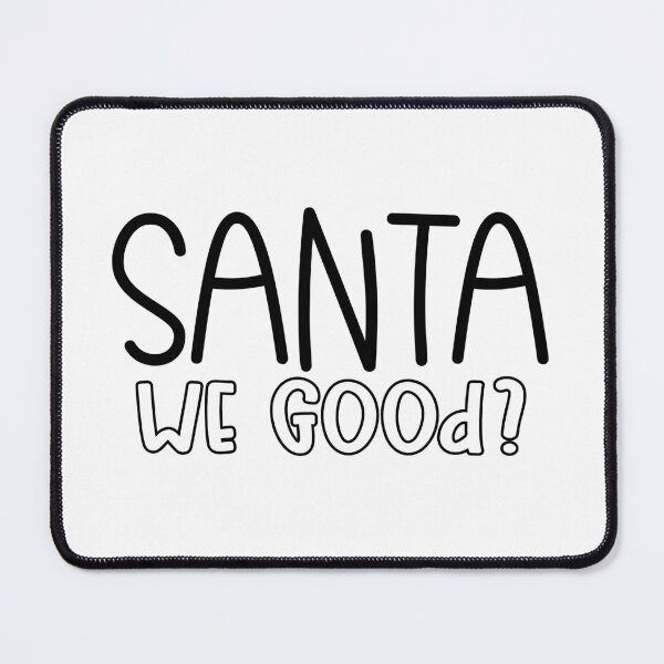 Item preview, Santa We Good designed and sold by miraipa.