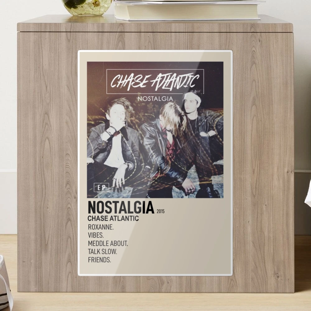 Chase Atlantic - Nostalgia Lyrics and Tracklist