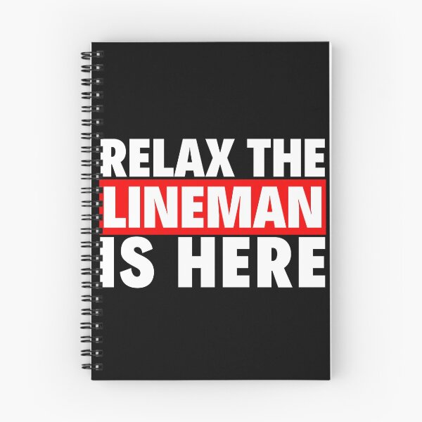 Item preview, relax the lineman is here designed and sold by T-shirtgallery.
