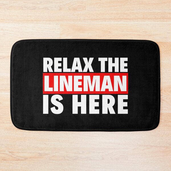 Item preview, relax the lineman is here designed and sold by T-shirtgallery.