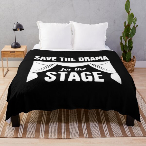 Item preview, Save The Drama For The Stage designed and sold by Zyphrost ★★★★★ (✔).