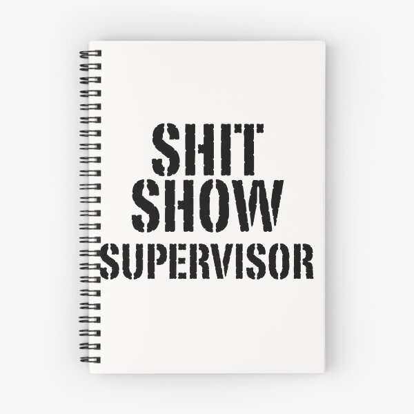 Item preview, Copy of Shit Show Supervisor designed and sold by maithithuha.