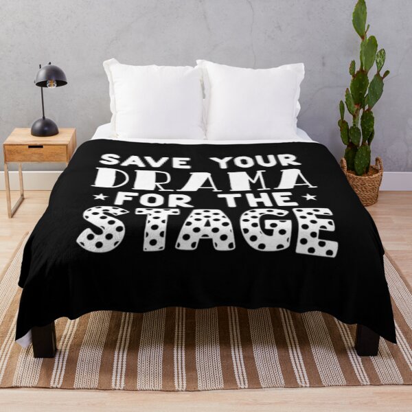 Item preview, Save The Drama For The Stage designed and sold by Zyphrost ★★★★★ (✔).