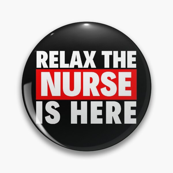 Item preview, relax the nurse is here designed and sold by T-shirtgallery.