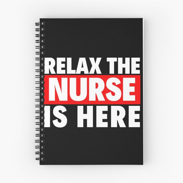 Item preview, relax the nurse is here designed and sold by T-shirtgallery.