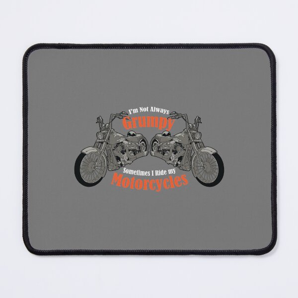 Item preview, I'm not always grumpy, sometimes i'm on my motorcycle t-shirt designed and sold by StairheadStore.