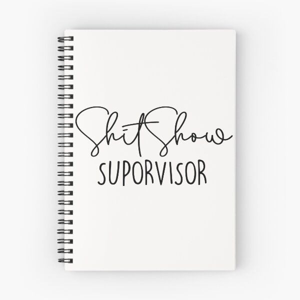 Item preview, Copy of Copy of Shit Show Supervisor designed and sold by maithithuha.