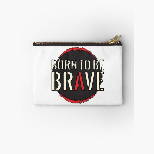 Item preview, Born to be Brave designed and sold by csoDesign.
