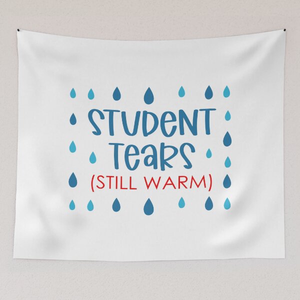 Item preview, Student Tears (Still Warm) designed and sold by DAFIN.