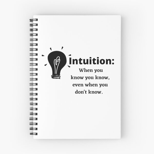 Item preview, Intuition: When you know you know, even when you don't know. designed and sold by WithAngela.