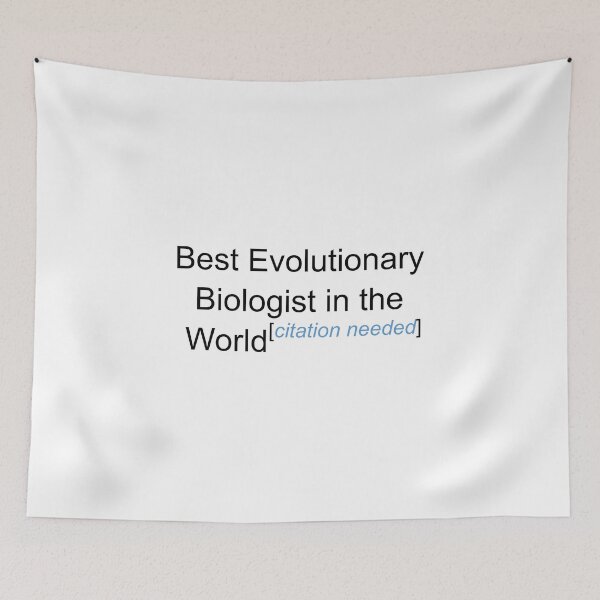 Item preview, Best Evolutionary Biologist in the World - Citation Needed! designed and sold by lyricalshirts.