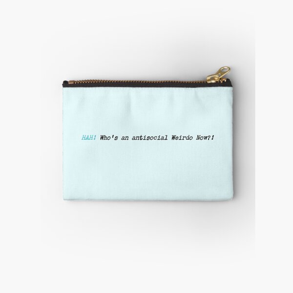 Item preview, How's an Antisocial Weirdo Now? designed and sold by constantcreates.
