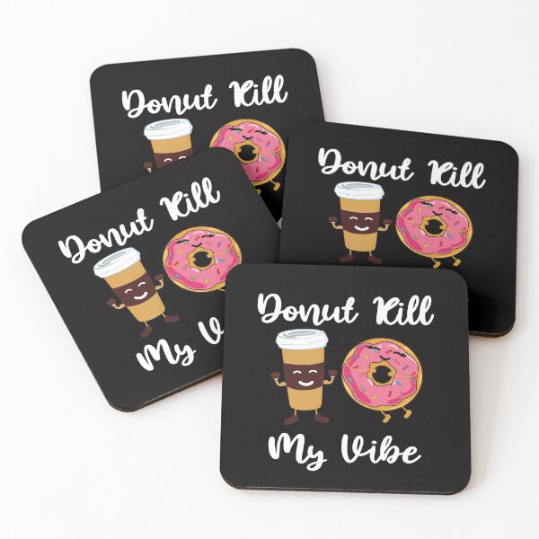 Item preview, Donut Kill My Vibe Divertido con café designed and sold by ELAB27.