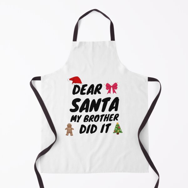 Item preview, Dear Santa My Brother Did It designed and sold by nestoras28.