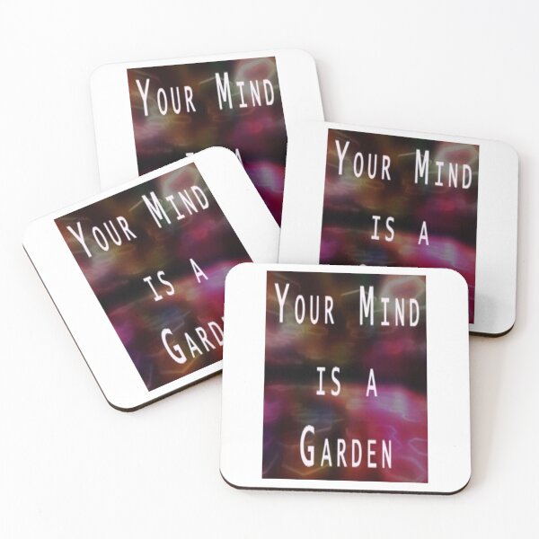 Item preview, YOUR MIND IS A GARDEN designed and sold by CUTESTUFFnow.