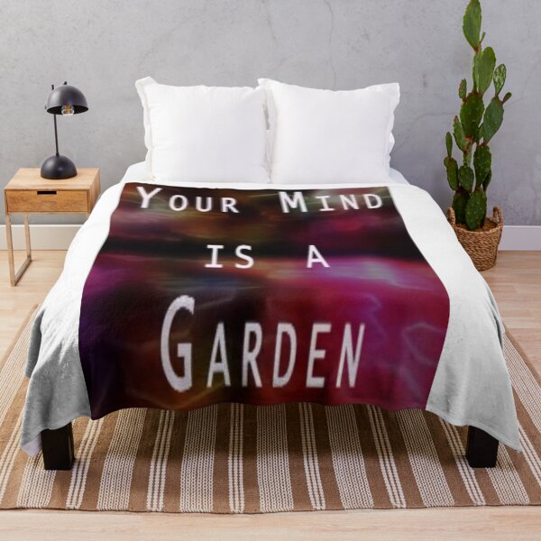Item preview, YOUR MIND IS A GARDEN designed and sold by CUTESTUFFnow.