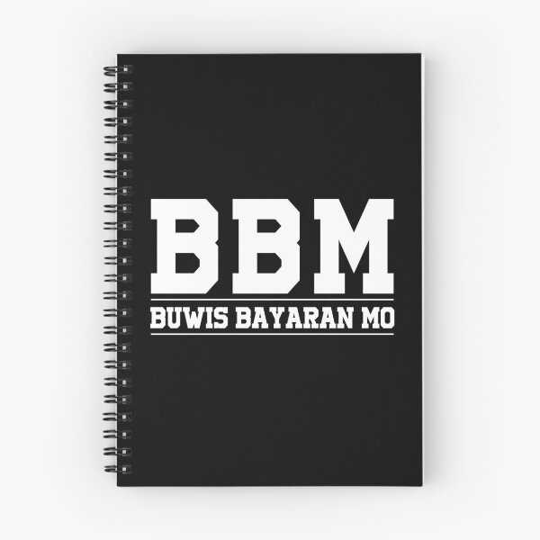Artikelvorschau, BBM Buwis Bayaran Mo entworfen und verkauft von DuaneGarrett.