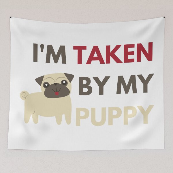Item preview, I'm taken by my puppy designed and sold by InsaneCorner.