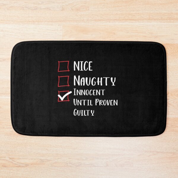 Item preview, Nice Naughty Innocent Until Proven Guilty Christmas List - Funny Christmas Saying designed and sold by RE PIXEL.