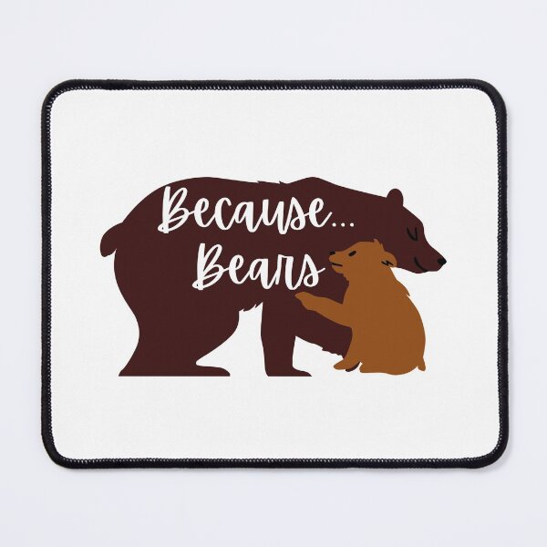 Item preview, Because... Bears (1/2) designed and sold by readallthebooks.