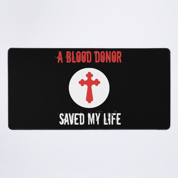 Item preview, A Blood Donor Saved My Life 2 designed and sold by ZaydounStark.