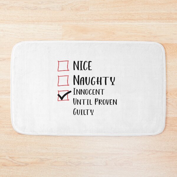 Item preview, Nice Naughty Innocent Until Proven Guilty Christmas List - Funny Christmas Saying designed and sold by RE PIXEL.