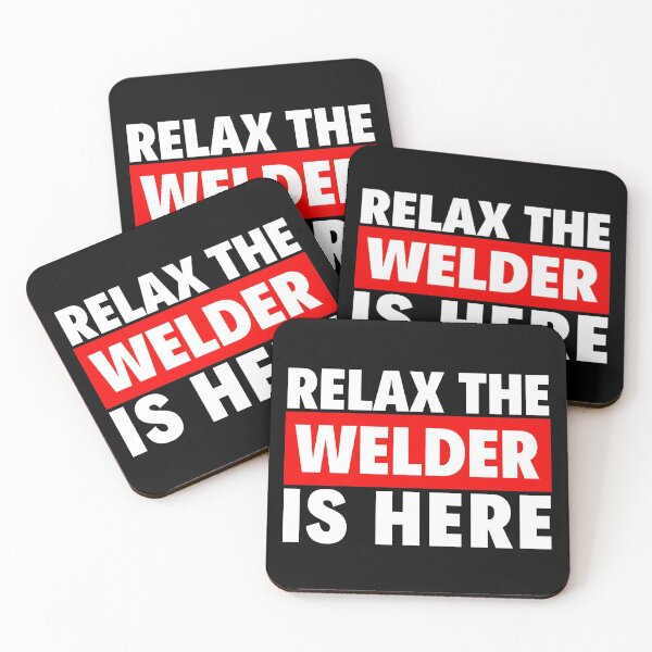 Item preview, relax the welder is here designed and sold by T-shirtgallery.